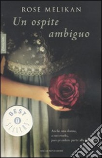 Un Ospite ambiguo libro di Melikan Rose