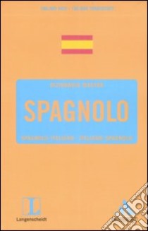 Langenscheidt. Spagnolo. Spagnolo-italiano, italiano-spagnolo libro