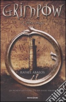 L'ultima strega. Grimpow libro di Ábalos Rafael