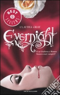 Evernight libro di Gray Claudia