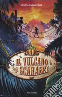 Il vulcano degli scarabei (2) libro di Chancellor Henry