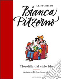 Clorofilla dal cielo blu libro di Pitzorno Bianca