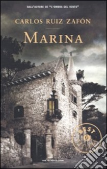 Marina libro di Ruiz Zafón Carlos