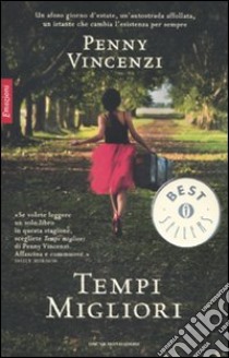 Tempi Migliori libro di Vincenzi Penny