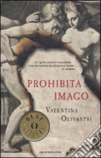 Prohibita imago libro di Olivastri Valentina