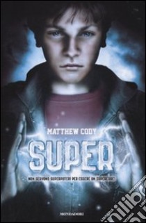 Super libro di Cody Matthew