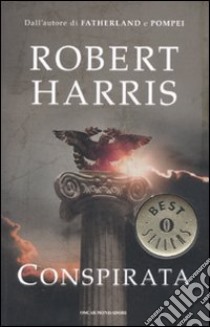 Conspirata libro di Harris Robert