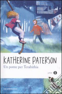 Un Ponte per Terabithia libro di Paterson Katherine