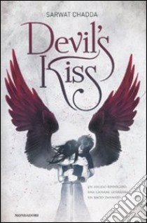 Devil's kiss libro di Chadda Sarwat