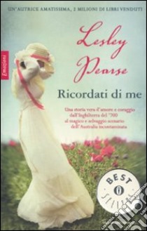 Ricordati di me libro di Pearse Lesley