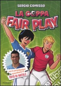 La coppa Fair Play libro di Comisso Sergio