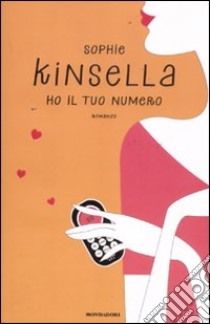 Ho il tuo numero libro di Kinsella Sophie