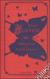 Orgoglio e pregiudizio libro di Austen Jane