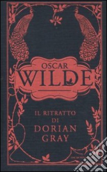 Il ritratto di Dorian Gray libro di Wilde Oscar