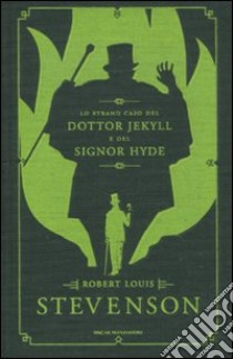 Lo strano caso del dottor Jekyll e del signor Hyde libro di Stevenson Robert L.