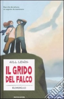 Il grido del falco libro di Lewis Gill