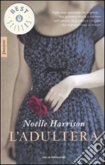 L'adultera libro di Harrison Noelle