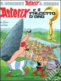 Asterix e il falcetto d'oro libro di Goscinny René - Uderzo Albert