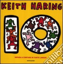 Dieci. Ediz. illustrata libro di Haring Keith