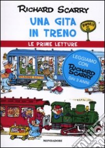 Una gita in treno. Ediz. illustrata libro di Scarry Richard; Macchetto A. (cur.)