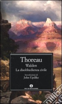 Walden-La disobbedienza civile libro di Thoreau Henry David