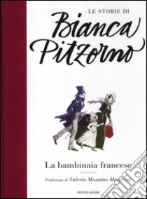 La bambinaia francese libro di Pitzorno Bianca