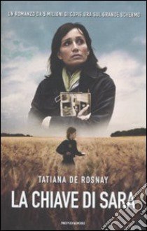 La chiave di Sara libro di Rosnay Tatiana de