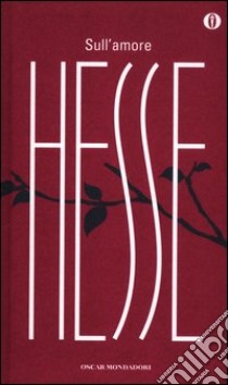 Sull'amore libro di Hesse Hermann