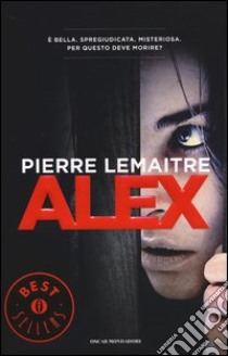 Alex libro di Lemaitre Pierre