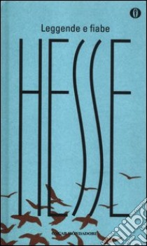 Leggende e fiabe libro di Hesse Hermann