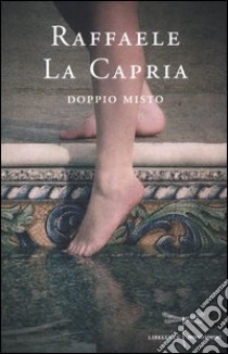 Doppio misto libro di La Capria Raffaele