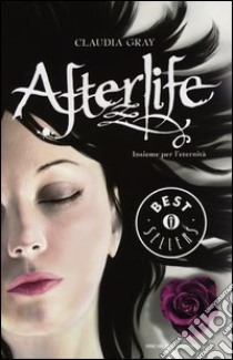 Afterlife libro di Gray Claudia