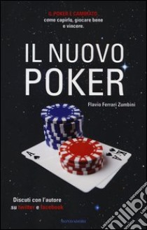 Il nuovo poker libro di Ferrari Zumbini Flavio