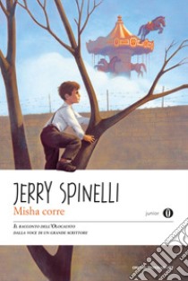 Misha corre libro di Spinelli Jerry