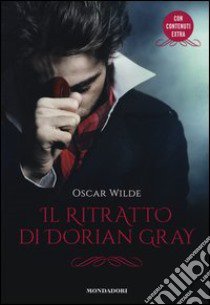 Il ritratto di Dorian Gray libro di Wilde Oscar