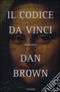 Il Codice da Vinci libro di Brown Dan