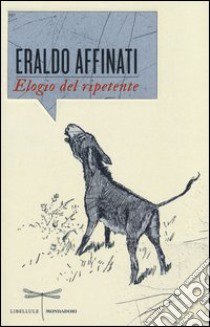 Elogio del ripetente libro di Affinati Eraldo