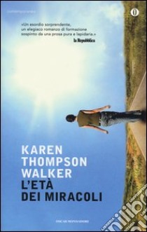 L'età dei miracoli libro di Thompson Walker Karen