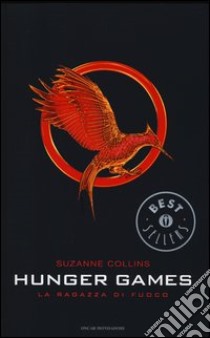 La ragazza di fuoco. Hunger games libro di Collins Suzanne