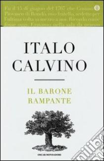 Il barone rampante. Ediz. speciale libro di Calvino Italo