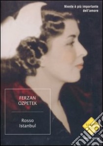 Rosso Istanbul libro di Ozpetek Ferzan