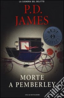 Morte a Pemberley. Ediz. illustrata libro di James P. D.