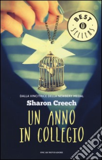 Un anno in collegio libro di Creech Sharon