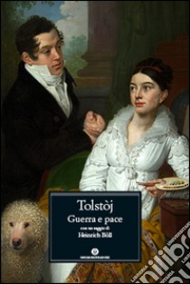 Guerra e pace libro di Tolstoj Lev; Sibaldi I. (cur.)