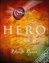 Hero libro di Byrne Rhonda