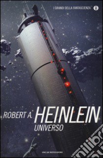 Universo libro di Heinlein Robert A.