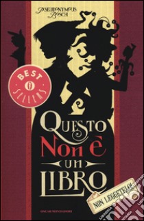 Questo non è un libro libro di Pseudonymus Bosch