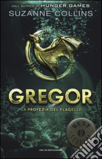 La profezia del flagello. Gregor. Vol. 2 libro di Collins Suzanne