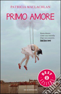 Primo amore libro di MacLachlan Patricia