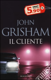 Il cliente libro di Grisham John